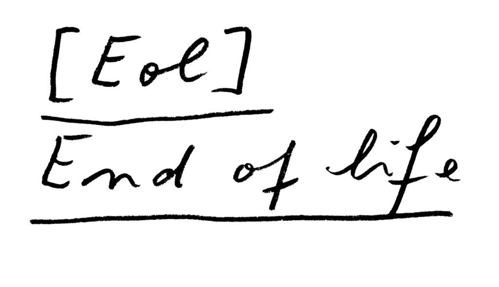 [EOL]. End of life