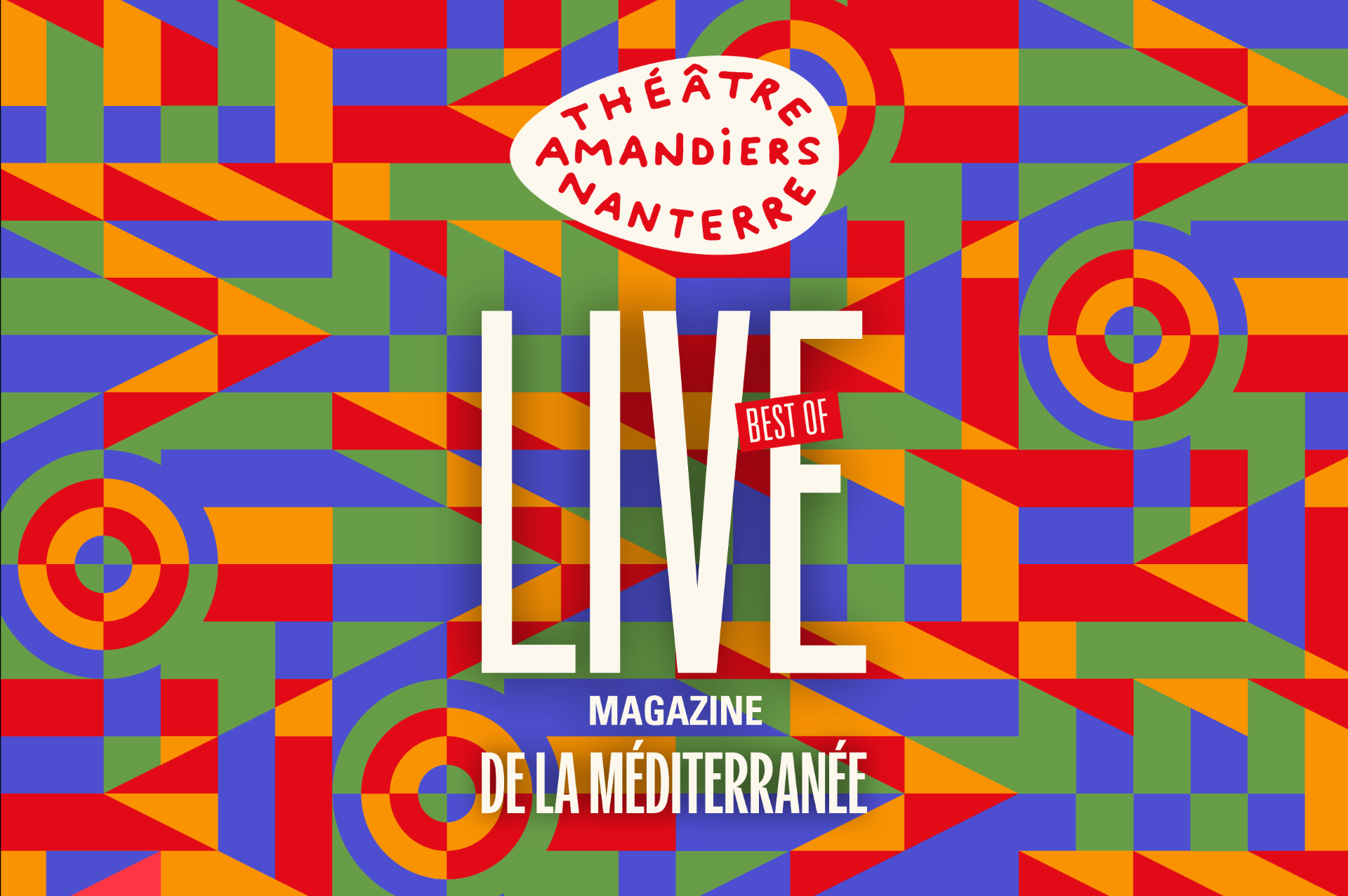 Live Magazine de la Méditerranée - Nanterre-Amandiers